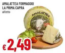 A&O Amalattea formaggio la prima capra offerta