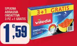 Splendidi e Splendenti Vileda spugna abrasiva ondattiva offerta