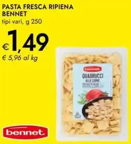 Bennet Pasta fresca ripiena BENNET offerta