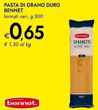 Bennet Pasta di grano duro BENNET offerta