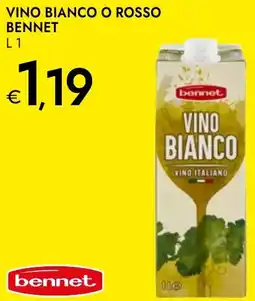 Bennet Vino bianco o rosso BENNET offerta