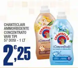 Splendidi e Splendenti Chanteclair ammorbidente concentrato offerta