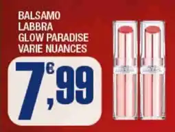 Splendidi e Splendenti Balsamo labbra glow paradise varie nuances offerta