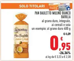 Conad PAN BAULETTO MULINO BIANCO BARILLA offerta