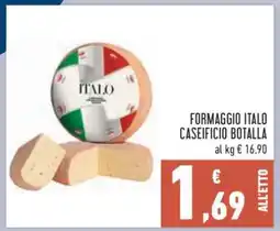 Conad FORMAGGIO ITALO CASEIFICIO BOTALLA offerta