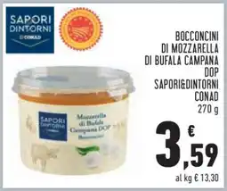 Conad BOCCONCINI DI MOZZARELLA DI BUFALA CAMPANA DOP SAPORI&DINTORNI CONAD offerta