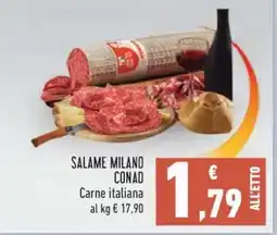 Conad Salame Milano Conad offerta