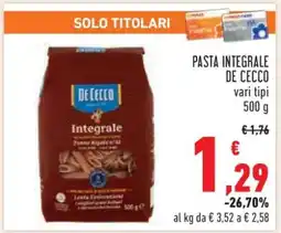 Conad Pasta Integrale De Cecco offerta