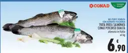 Conad Trota Iridea Salmonata offerta