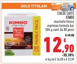 Conad CIALDE CAFFÈ KIMBO offerta