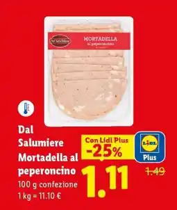 Lidl Dal Salumiere Mortadella al peperoncino offerta