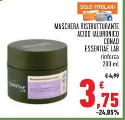 Conad Maschera Ristrutturante Acido Ialuronico Conad Essentiae Lab offerta