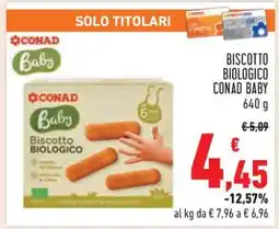 Conad BISCOTTO BIOLOGICO CONAD BABY offerta