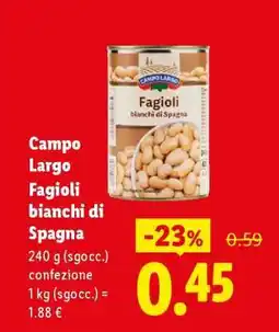 Lidl Campo Largo Fagioli bianchi di Spagna offerta