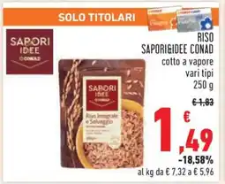 Conad RISO SAPORI&IDEE CONAD offerta