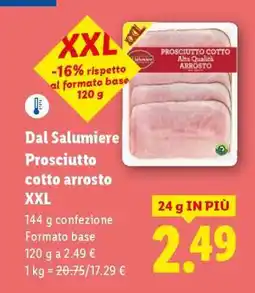 Lidl Dal Salumiere Prosciutto cotto arrosto XXL offerta