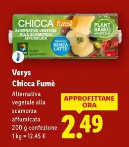 Lidl Verys Chicca fumè offerta