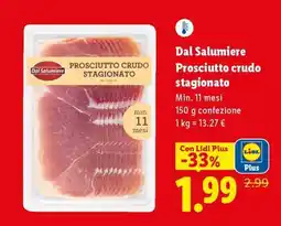 Lidl Dal Salumiere Prosciutto crudo stagionato offerta