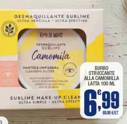 Splendidi e Splendenti Burro struccante alla camomilla latta offerta