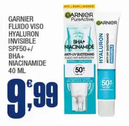 Splendidi e Splendenti Garnier fluido viso hyaluron invisible spf50+/ bha+ niacinamide offerta