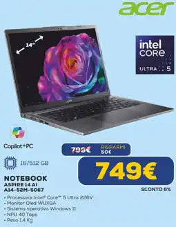 Euronics acer NOTEBOOK ASPIRE 14 AI A14-52M-5067 offerta