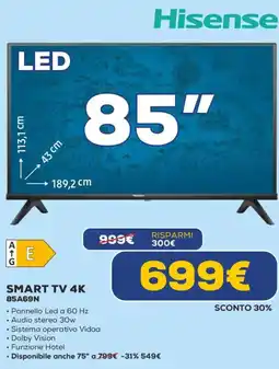 Euronics Hisense SMART TV 4K 85A69N offerta