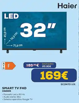 Euronics Haier SMART TV FHD H32K85 offerta