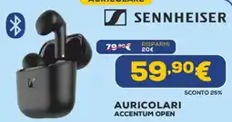 Euronics SENNHEISER auricolari accentum open offerta