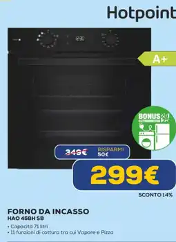 Euronics Hotpoint FORNO DA INCASSO HAO 458H SB offerta