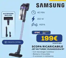Euronics SAMSUNG SCOPA RICARICABILE JET 60 TURBO VS15A6031R4/ET offerta