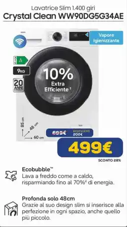 Euronics SAMSUNG Lavatrice Slim 1.400 giri Crystal Clean WW90DG5G34AE offerta