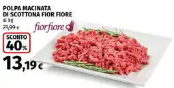 Coop Superstore Polpa macinata di scottona FIOR FIORE offerta