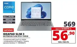 Comet Lenovo IDEAPAD SLIM 3 NOTEBOOK SLIM IPS31 15IRH8 offerta
