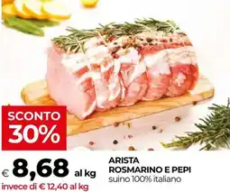 Unicoop Arista rosmarino e pepi offerta
