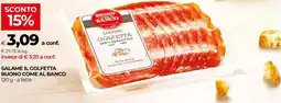 Unicoop Salame il golfetta BUONO COME AL BANCO offerta