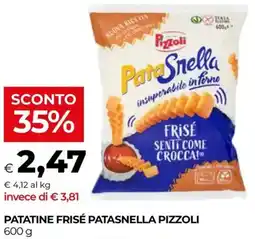 Unicoop Patatine frisé patasnella PIZZOLI offerta
