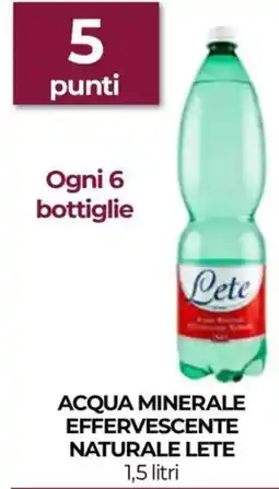 Unicoop Acqua minerale effervescente naturale LETE offerta