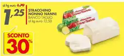 Italmark Stracchino nonno nanni banco taglio offerta