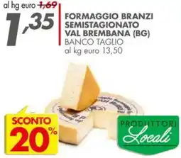 Italmark Formaggio branzi semistagionato val brembana (bg) banco taglio offerta