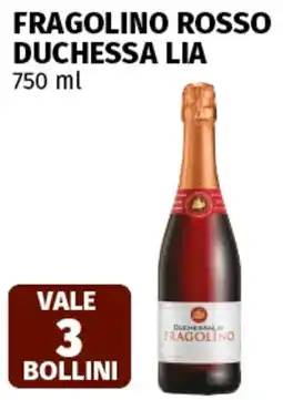 Coop Superstore Fragolino rosso duchessa lia offerta