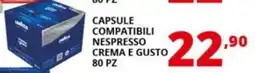 Comet Capsule compatibili nespresso crema e gusto offerta