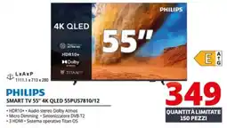 Comet PHILIPS SMART TV 55" 4K QLED 55PUS7810/12 offerta