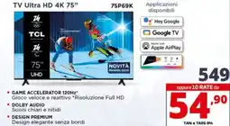 Comet TCL TV Ultra HD 4K 75" 75P69K offerta