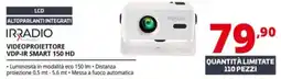 Comet Irradio videoproiettore vdp-ir smart 150 hd offerta