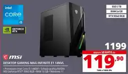 Comet msi DESKTOP GAMING MAG INFINITE E1 14NVL offerta