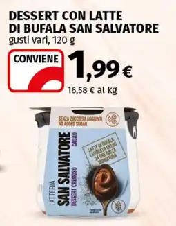 Coop Superstore Dessert con latte di bufala SAN SALVATORE offerta
