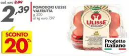 Italmark Pomodori ulisse VALFRUTTA offerta