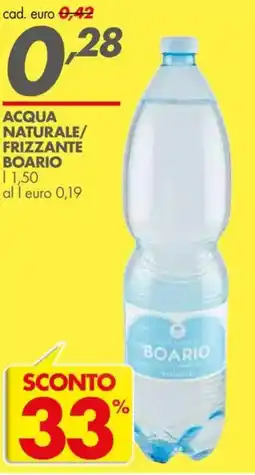 Italmark Acqua naturale/ frizzante BOARIO offerta
