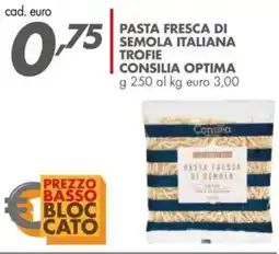 Italmark Pasta fresca di semola italiana trofie CONSILIA OPTIMA offerta