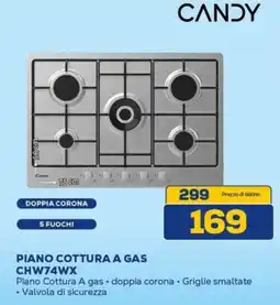 Euronics CANDY PIANO COTTURA A GAS CHW74WX offerta
